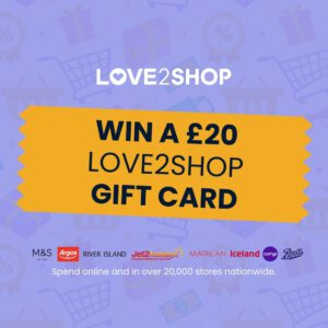 Win A £20 Love2Shop Gift Card